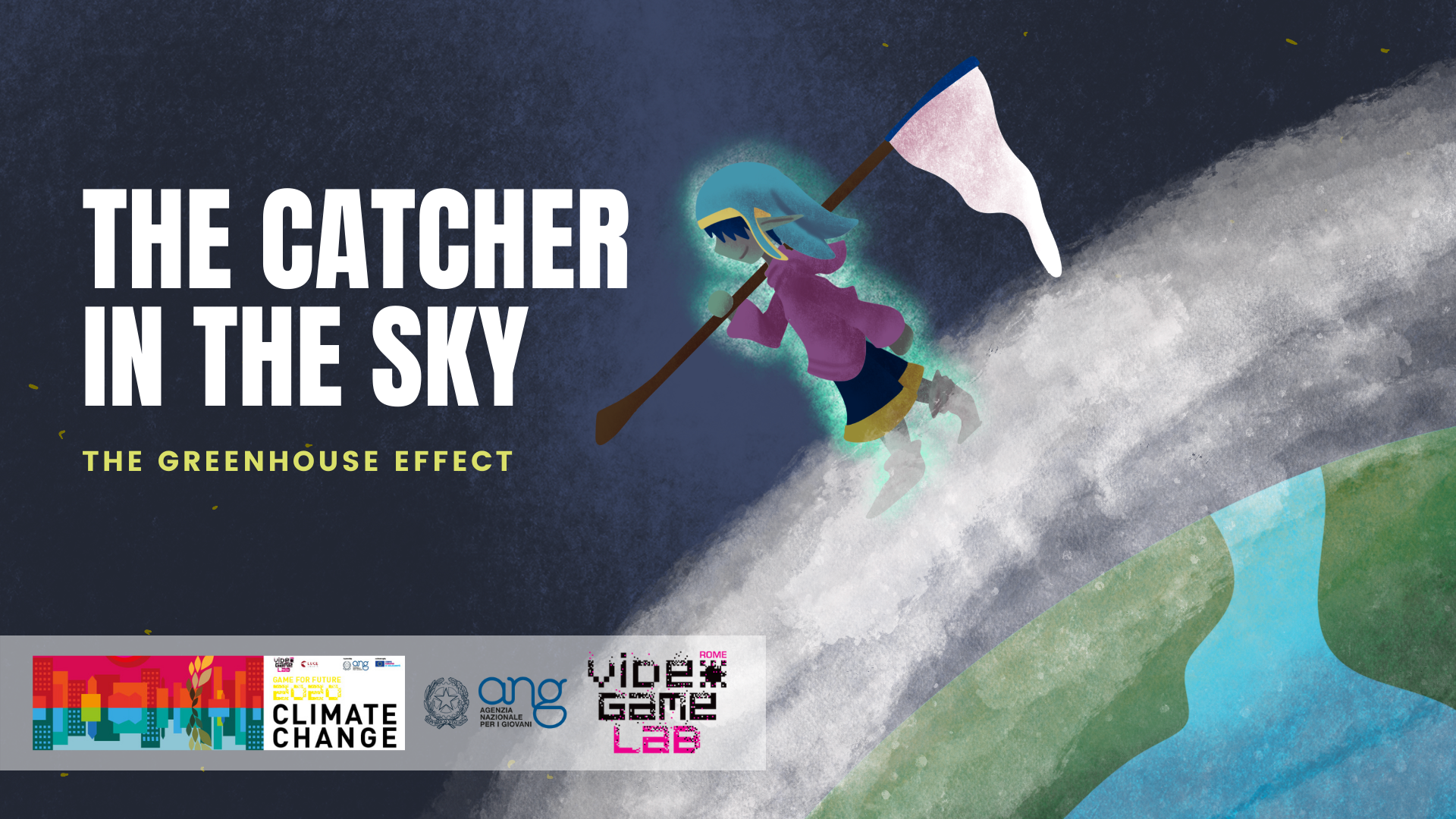 The Catcher in the Sky – Greenhouse Effect